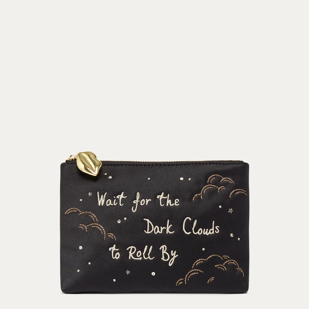 BLACK WAIT FOR THE DARK CLOUDS TO ROLL BY TOP ZIP POUCH